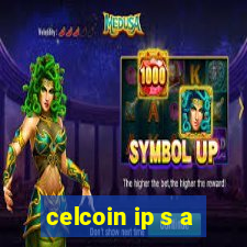 celcoin ip s a